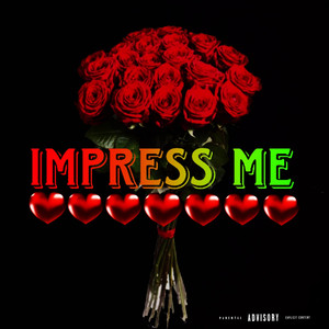 IMPRESS ME