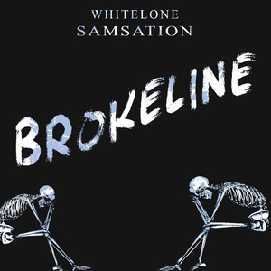Brokeline (feat. Whitelone)