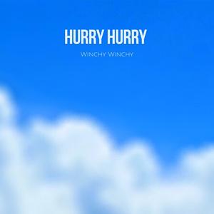 Hurry Hurry