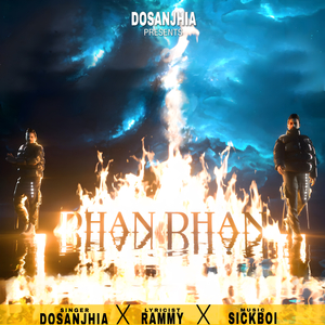 DHAN DHAN (feat. Rammy & Sickboi)