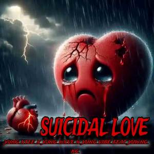SUICIDAL LOVE