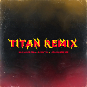 TITAN (Remix)
