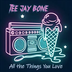 All the Things You Love