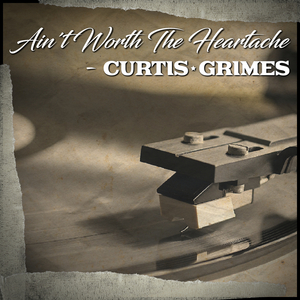 Ain't Worth The Heartache