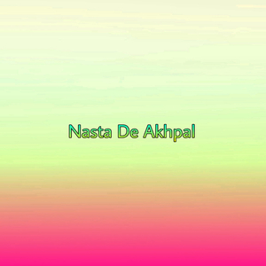 Nasta De Akhpal