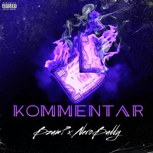 Kommentar (feat. NeroBuddy)