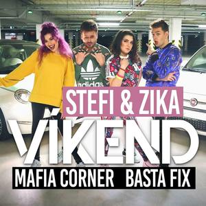 Víkend (feat. Zika, Mafia Corner & Basta Fix)