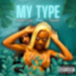 My Type (feat. Trouble)