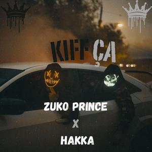 KIFF ÇA (feat. HAKKA)