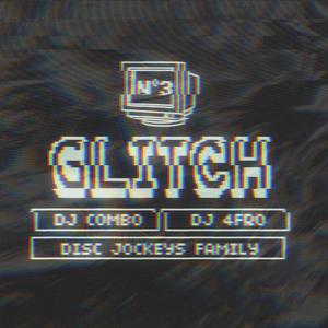 Glitch N'3 2021