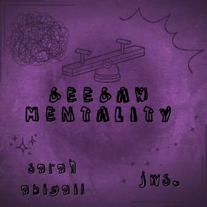 Seesaw Mentality (feat. jws.)