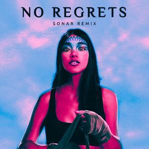 No Regrets (Sonar Remix)