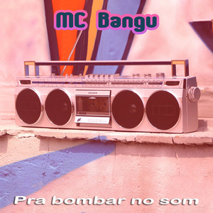 Alexa, Toca MC Bangu