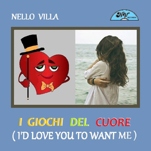I giochi del cuore (I'd love you to want me)