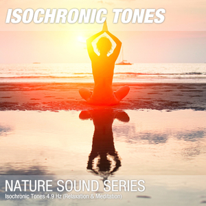 Isochronic Tones 4.9 Hz (Relaxation & Meditation) 04