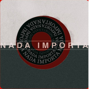 Nada Importa