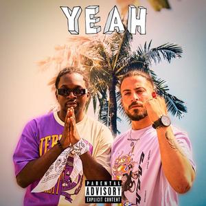 YEAH (feat. Jay K Prince)