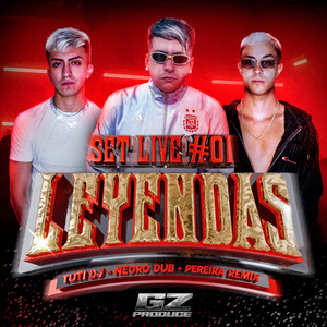 Set Live Leyendas #1 - Negro Dub - Pereira Remix - Tuti Dj