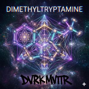 Dimethyltryptamine