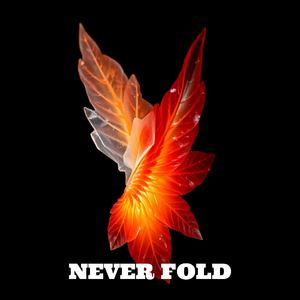 Never Fold