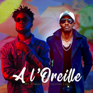 A L'Oreille
