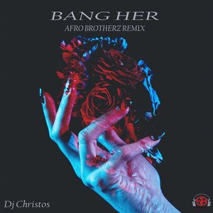 Bang Her (Urban Remix)