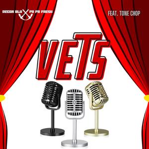 Vets (feat. Tone Chop)