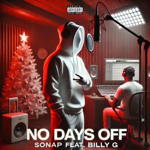 No Days Off (feat. Billy G)
