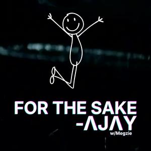 For the Sake (feat. Megzie)
