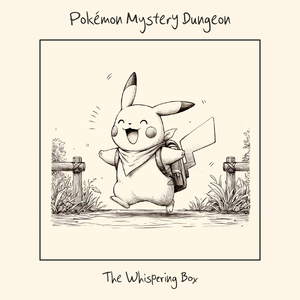 Poliwrath River (From "Pokémon Super Mystery Dungeon") (Lullaby)