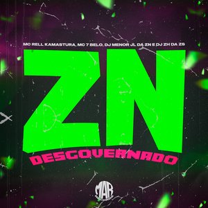 Zn Desgovernado (feat. Mc 7 Belo)