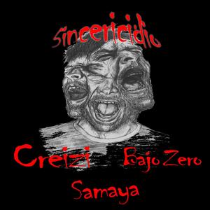 Sincericidio (feat. Bajo Zero & Samaya)
