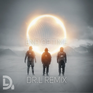 Alan Walker - End Of Time (DR.L Remix)