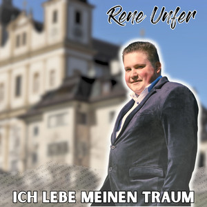 Ich lebe meinen Traum
