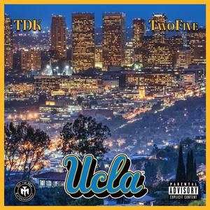 Ucla (feat. TDK & TwoFive)