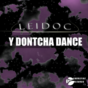 Y Dontcha Dance (Original Mix)