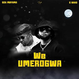 We Umerogwa