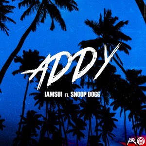 Addy (feat. Snoop Dogg)