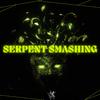 Blkkkgod - Serpent Smashing