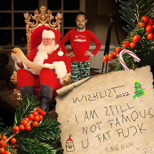 Wishlist (feat. Yung Nick) (2022 Remaster)