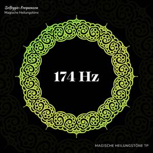 174 Hz: Ganzkörperheilung