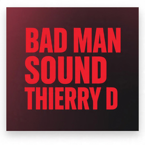 BAD MAN SOUND (BREAKS VIP)