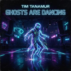 Ghosts Are Dancing