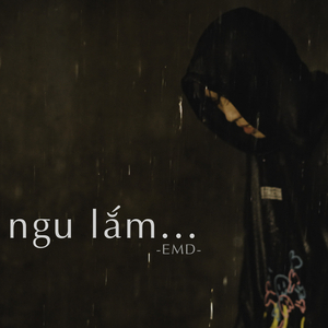 Ngu Lắm (Beat)