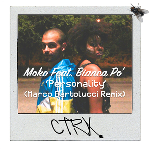 Personality (Marco Bartolucci Remix)