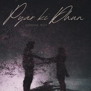 Pyar Ki Dhun