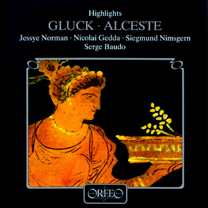 Alceste (Sung in French):Act II Scene 4: Aria (Alcestis, Chorus)