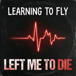 Left Me to Die