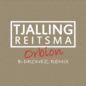 Orbion (B-Dronez Remix)