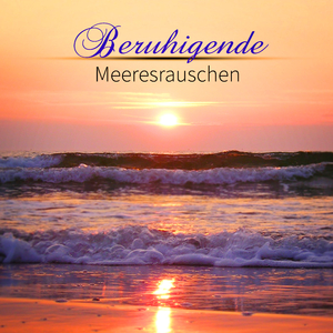 Meeresrauschen für Therapie